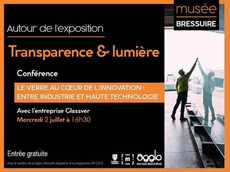 Conférence - Le verre au cœur de l’innovation :  entre industrie et haute technologie