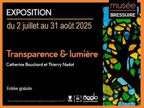 Exposition - Transparence et lumière