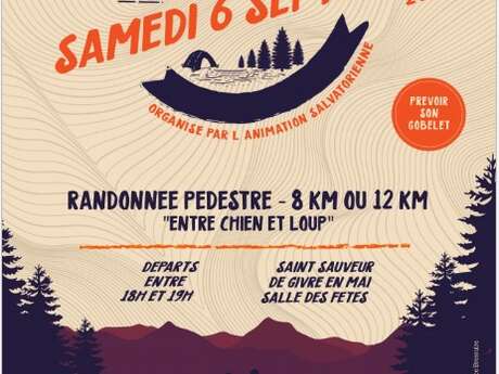 Randonnée pédestre -  "Entre chien et loup"