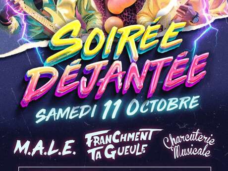 Soirée déjantée