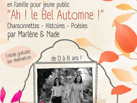 Spectacle - Ah! Le bel automne!