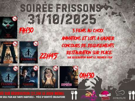 Cinéma - Soirée frissons Cinéma - Soirée frissons