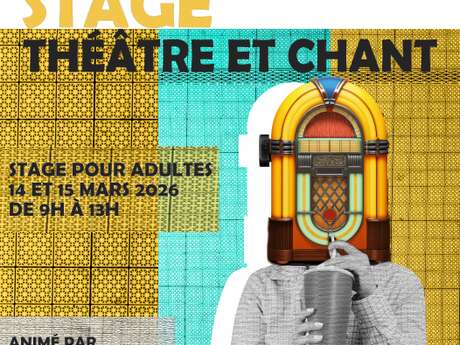 Stage de théâtre et chant pour adultes