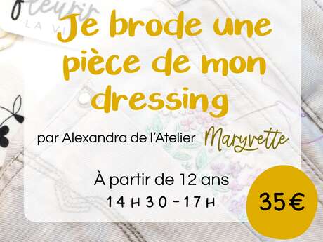 Atelier - Je brode une pièce de mon dressing