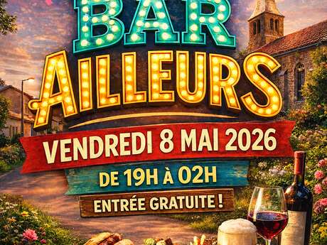 Bar éphémère - Nul Bar Ailleurs