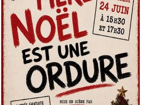 Théâtre - La Mère Noël est une ordure