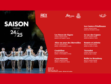 Le Royal Ballet & Opéra au cinéma Le Rex