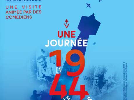 Expérience immersive : Une journée en 1944