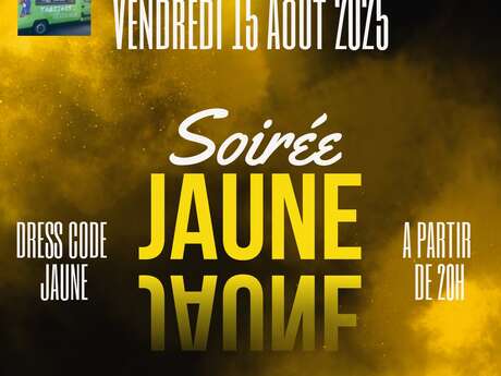 Soirée jaune à l'Herminette