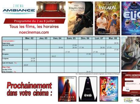 Programme cinéma  du 2 au 8  juillet