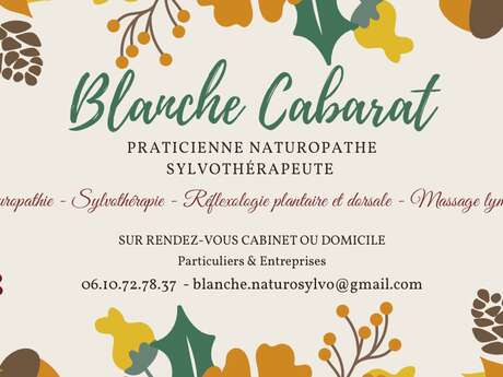 Blanche Cabarat - Naturopathe et Sylvothérapeute