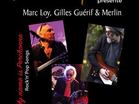 Concert I Marc Loy, Gilles Guérif & Merlin