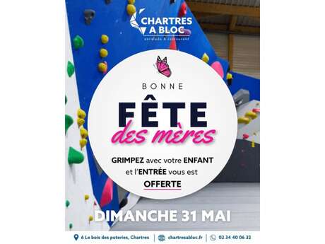 Chartres à bloc : Fête des mères