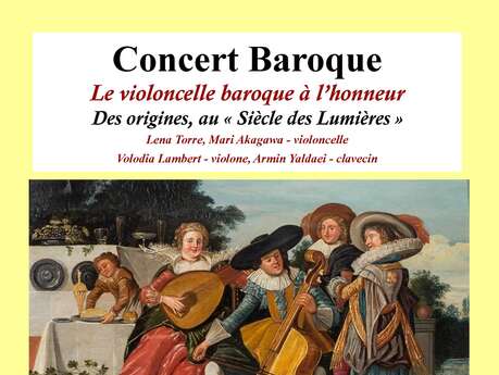 Euréliades  - «Le violoncelle baroque à l’honneur » Des origines au Siècle des Lumières