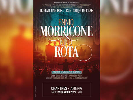Spectacle : Il était une fois... Ennio Morricone & Nino Rota