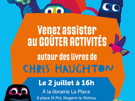 Goûter activités autour des livres de Chris Haughton