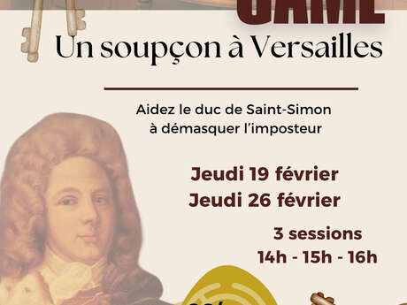 Escape Game "Soupçon à Versailles"