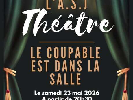 Soirée Théâtre avec Les Baladins du Val d'Huisne de l'ASJ