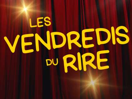 Les vendredis du rire - Patrick Adler
