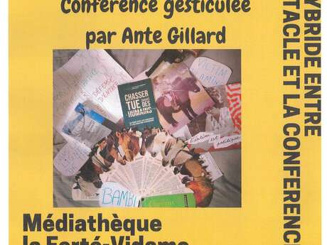Conférence gesticulée - Chasse le chasseur, il revient au galop