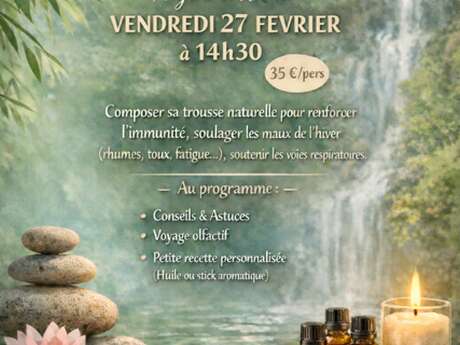 Aromathérapie - Ma trousse d'huiles essentielles pour l'hiver