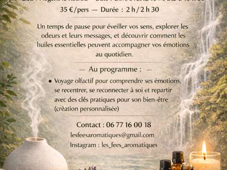 Aromathérapie - Découverte de l'Olfactothérapie !