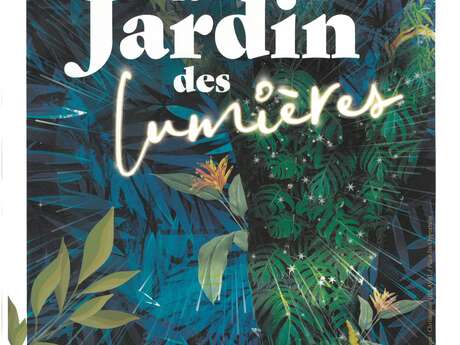 Le Jardin des Lumières