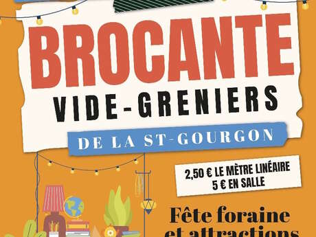 Brocante et vide-grenier de la Saint Gourgon Brocante et vide-grenier de la Saint Gourgon
