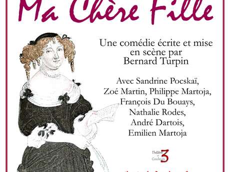 Théâtre - Ma chère fille