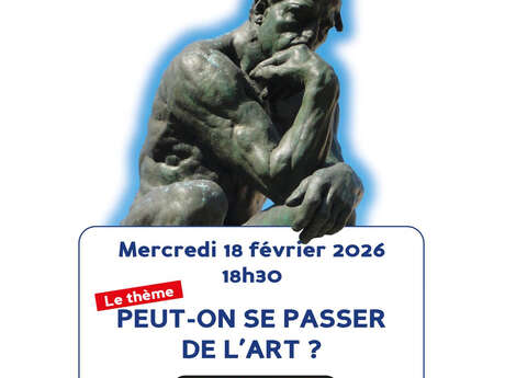 Café Philo - Peut-on se passer de l'Art ?