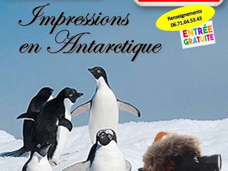 Apéritif conférence - Impressions en Antartique