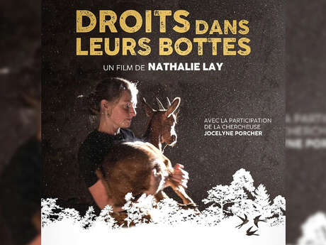 Projection-rencontre : "Droits dans leurs bottes"