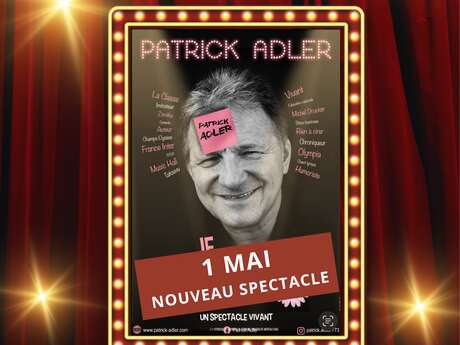 Les vendredis du rire - Patrick Adler