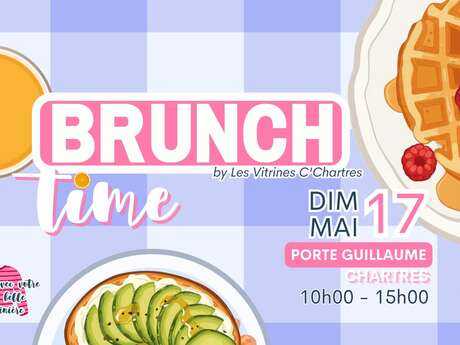 Brunch Time par les Vitrines C'Chartres