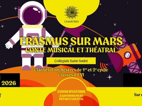 « Erasmus sur mars » - Conte musical et théâtral et concert - Conservatoire