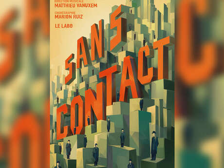 Spectacle de danse et chant : Sans Contact