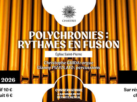 Polychronies : rythmes en fusion - Conservatoire