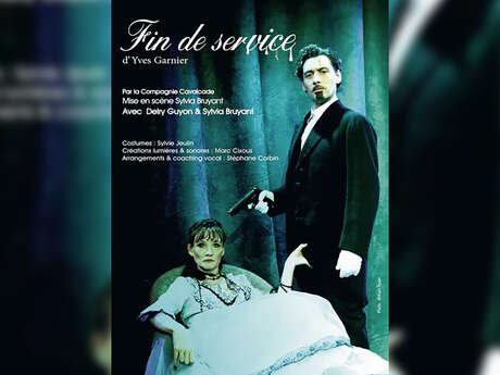 Spectacle : Fin de service - Compagnie Cavalcade