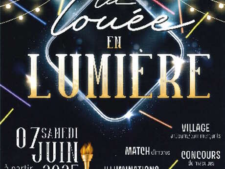 Fête de la Louée - La Louée en Lumière