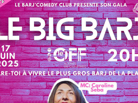 Le Big Barj'