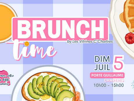 Brunch Time par les Vitrines C'Chartres