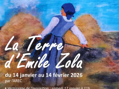Exposition - La Terre d'Emile Zola