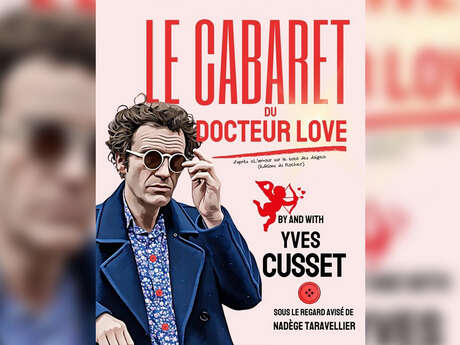Spectacle : Le Cabaret du Docteur Love
