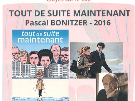 Soirée cinéma - Tout de suite maintenant