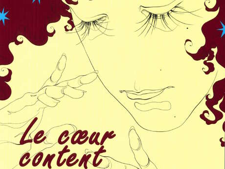 Exposition -  Le Coeur Content