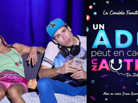 Théâtre : Un ado peut en cacher un autre