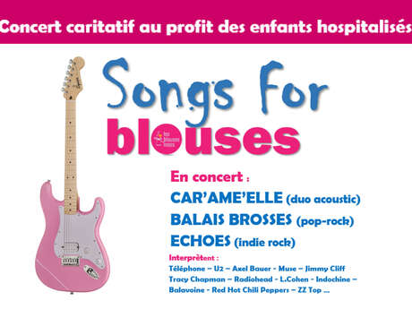 Concert caritatif « Songs for Blouses »