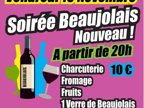 Soirée Beaujolais Nouveau