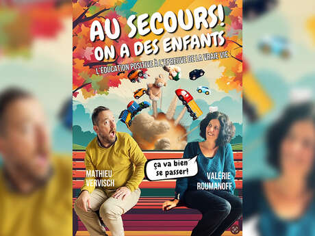 Spectacle : Au secours, on a des enfants !