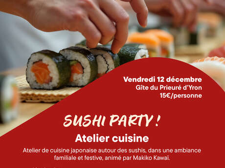 Sushi Party ! Atelier cuisine